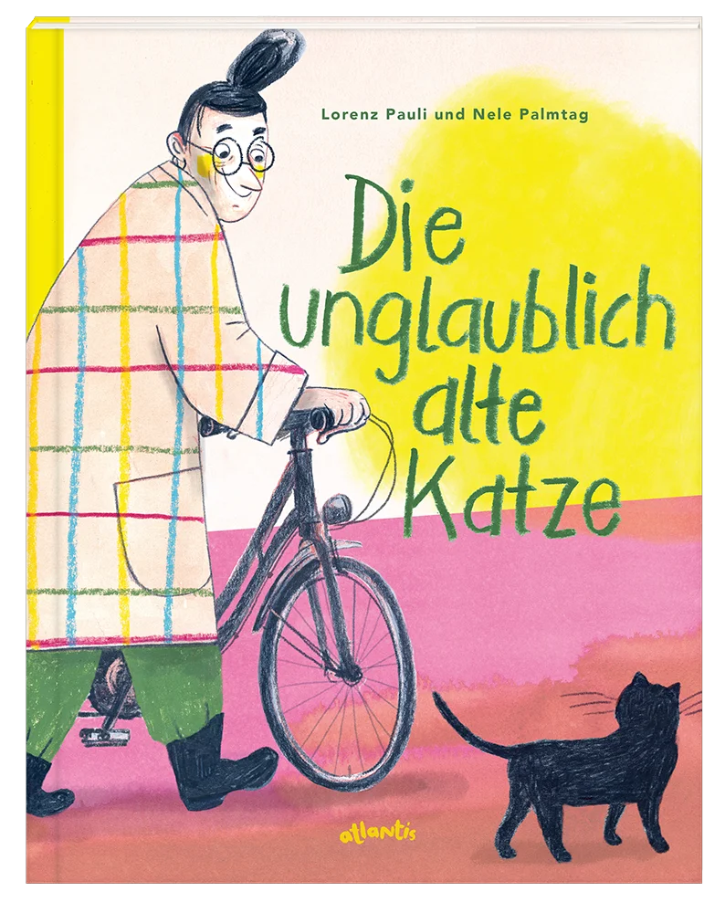 Buchcover von »Lorenz Pauli und Nele Palmtag: Die unglaublich alte Katze«